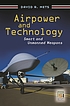Airpower and technology : smart and unmanned weapons por David R Mets