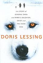 The story of General Dann and Mara's daughter, Griot and the snow dog