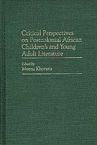 Critical perspectives on postcolonial African children's and young adult literature
