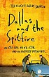 Dallas and the Spitfire ผู้แต่ง: Ted Kluck