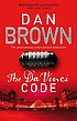 The Da Vinci code : a novel door Dan Brown