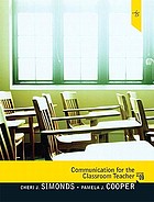 Communication for the classroom teacher