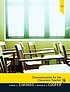 Communication for the classroom teacher 著者：  Cheri Simonds 
