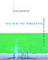 The digital dialectic : new essays on new media