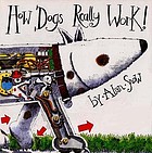 How dogs really work!
