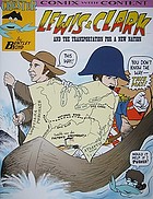 Lewis & Clark and the transportation for a new nation