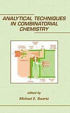 Analytical techniques in combinatorial chemistry