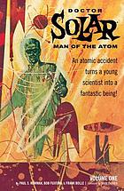 Man of the atom. Vol. 1