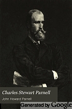 Charles Stewart Parnell, a memoir,