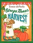 Strega Nona's harvest by  Tomie DePaola 