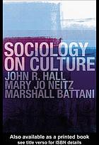 Sociology on culture