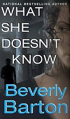 What she doesn't know