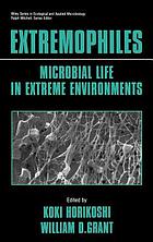Extremophiles : microbial life in extreme environments