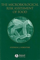 The Microbiological risk assessment of food