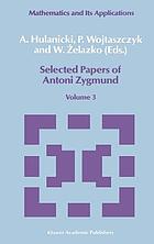 Selected papers of Antoni Zygmund