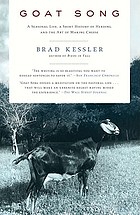 Goat song : a seasonal life, a short history of herding, and the art of making cheese