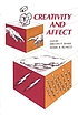 Creativity and affect 著者： Melvin P Shaw