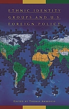 Ethnic identity groups and U.S. foreign policy