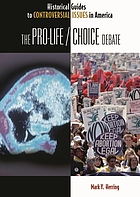 The pro-life/choice debate
