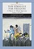 The struggle for freedom : a history of African Americans