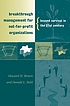 Breakthrough management for not-for-profit organizations... de Howard H Brown