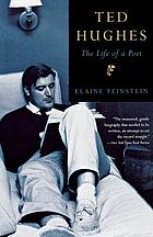 Ted Hughes : the life of a poet