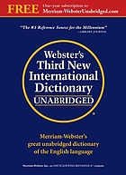 Webster's third new international dictionary of the English language utilizing all the experience and resources of more than one hundred years of Merriam-Webster dictionaries