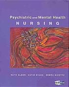 Psychiatric and mental health nursing