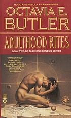 Adulthood rites : xenogenesis