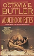 Adulthood rites : xenogenesis