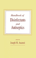 Handbook of disinfectants and antiseptics