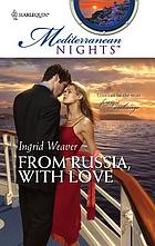 From Russia, with love