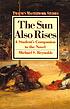 The sun also rises, a novel of the twenties by  Michael Shane Reynolds 