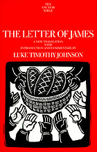 The letter of James : a new translation with introduction and commentary