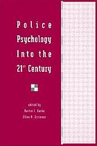 Police psychology into the 21st century
