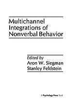 Multichannel integrations of nonverbal behavior