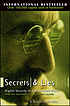 Secrets and lies : digital security in a networked... door Bruce Schneier
