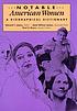 Notable American women, 1607-1950 : a biographical... door Edward T James