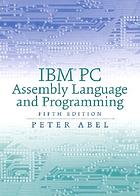 IBM PC assembly language and programming