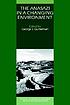 The Anasazi in a changing environment 著者：  George J Gumerman 