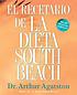 El recetario de la dieta South Beach by Arthur Agatston