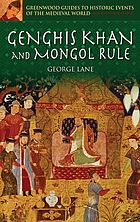 Genghis Khan and Mongol rule