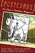 Postcards : true stories that never happened 著者：  Jason Rodriguez 