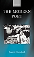 The modern poet : poetry, academia, and knowledge since the 1750s