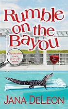 Rumble on the Bayou