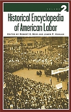 Historical Encyclopedia of American Labor Cover Art