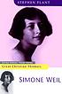 Simone Weil de Stephen Plant