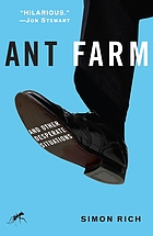 Ant farm : and other desperate situations