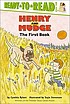 Henry and Mudge : the first book of their adventures by  Cynthia Rylant 