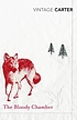 The bloody chamber and other stories de Angela Carter